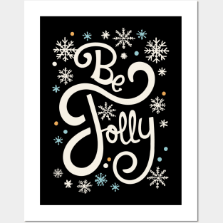 Be Jolly - Cute Christmas Text Posters and Art